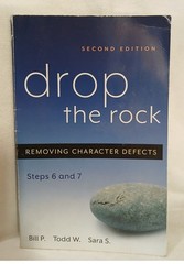 Drop the Rock Removing Character Defects Steps 6 & 7 Bill P ++ 2005 Trade Ppb