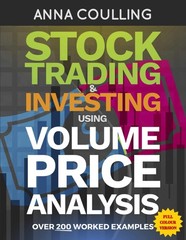 Stock Trading & Investing Using Volume Price Analysis – Full Colour