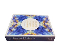 Essential Guide to Psychic Powers : Develop Your Intuitive, Telepathic, Healing