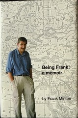 Being Frank By Frank Minton
