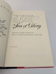 SIGNED 1st/1st Sea of Glory: America’s Voyage of Discovery Philbrick HC/DJ 2003