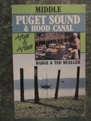 Middle Puget Sound and Hood Canal: (Washington) by Mueller, 255 pages, 1990