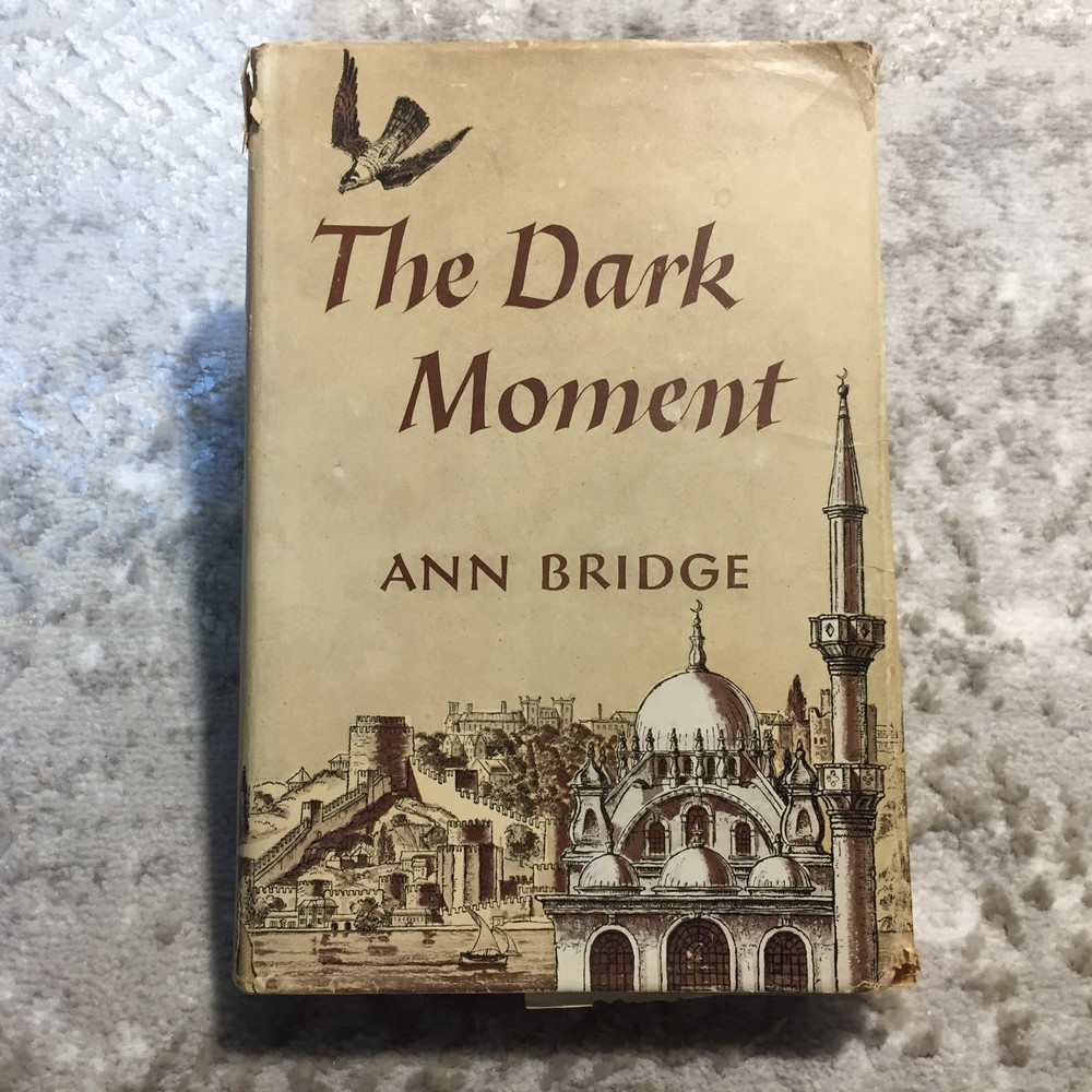 The Dark Moment Ann Bridge 1952 The Macmillan Company National Transformation