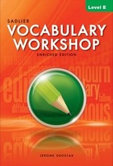 Vocabulary Workshop: Enriched Edition: Student Edition: Level E (Grade 10) by S