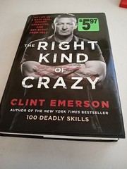 THE RIGHT KIND OF CRAZY Hardback by Clint Emerson, 2019