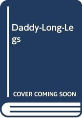Daddy-Long-Legs by Webster, Jean, Good Book
