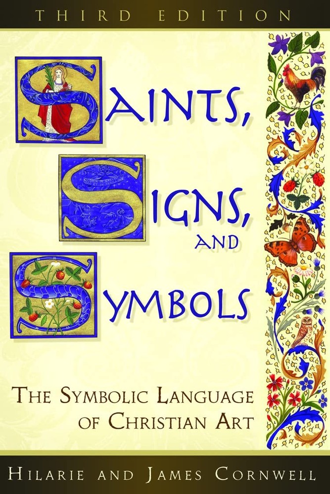 Saints, Signs, and Symbols: The Symbolic Language of Christian Art 3rd Editi…