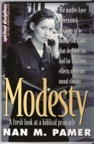 Modesty, Pamer, Nan