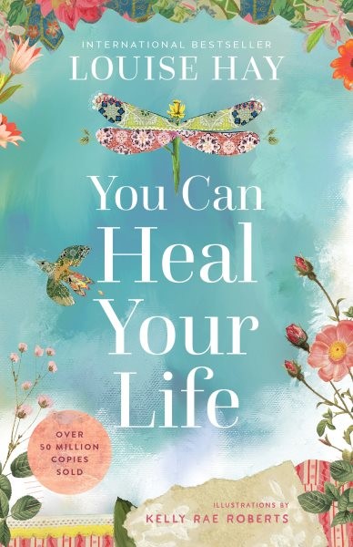 You Can Heal Your Life, Paperback by Hay, Louise, Brand New, Free shipping in…