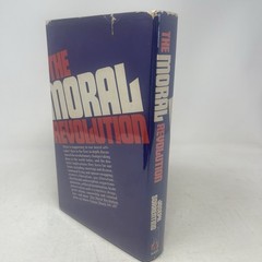 The Moral Revolution Joseph N. Sorrentino 1972 HC DJ SIGNED 1st Printing