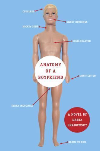 Anatomy of a Boyfriend; Anatomy of a… Ser- Snadowsky, 9780440239444, paperback