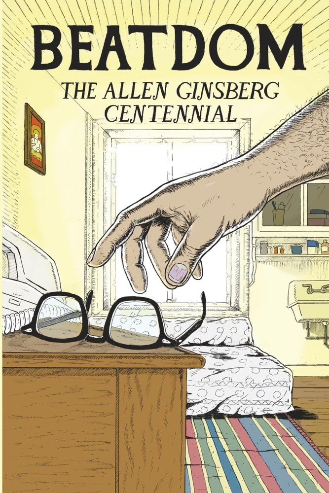 BEATDOM 26 THE ALLEN GINSBERG CENTENNIAL – 2026 – EDITED BY DAVID WILLS