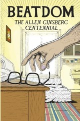 BEATDOM 26 THE ALLEN GINSBERG CENTENNIAL – 2026 – EDITED BY DAVID WILLS