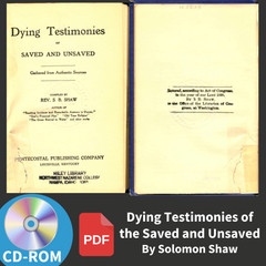 Dying Testimonies of the Saved Unsaved-Solomon Shaw-Christian Study Book on CD