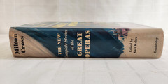 THE NEW COMPLETE STORIES OF THE GREAT OPERAS MILTON CROSS HC/DJ 1955