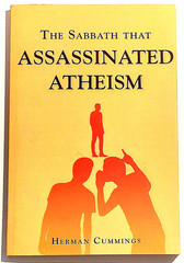 The Sabbath That Assassinated Atheism by Herman Cummings (2021, Trade Paperback)
