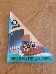 When the Wild Pirates Go Sailing by Kees Moerbeek (1997, Hardcover)