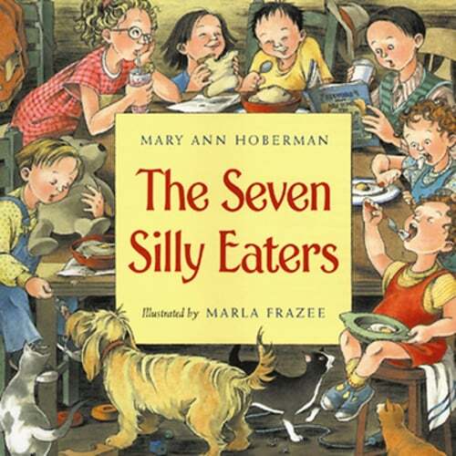 The Seven Silly Eaters by Mary Ann Hoberman: Used