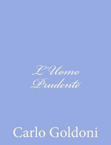 L’uomo Prudente, Paperback by Goldoni, Carlo, Like New Used, Free shipping in…