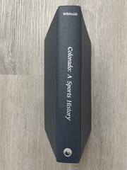 Colorado A Sports History James Whiteside 1999 HC DJ University Press of CO VG