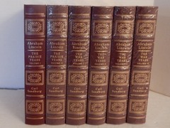 Easton Press-6 Vols-Abraham Lincoln-PRAIRIE YEARS & WAR YEARS-Carl Sandburg-1995