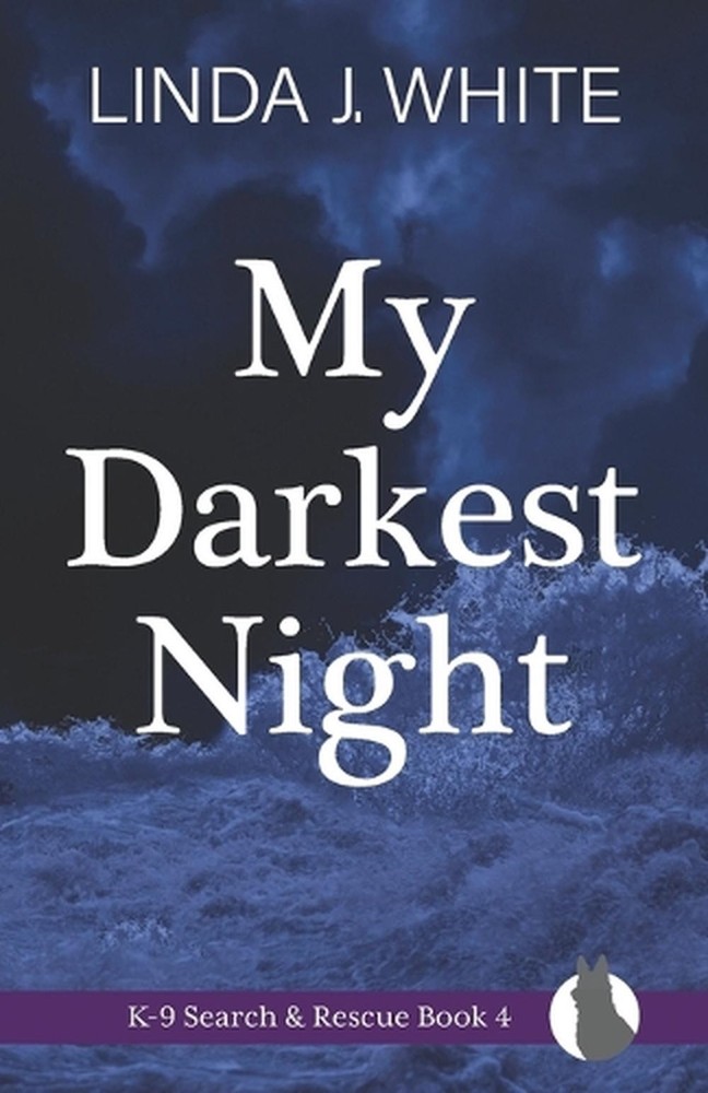 My Darkest Night: K-9 Search and Rescue Book 4 by Linda J. White Paperback Book