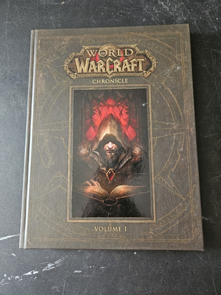 World of Warcraft: Chronicle Volume 1 Hardcover BLIZZARD ENTERTAINMENT