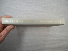Big Cherry Holler by Adriana Trigiani, 2001, 1st Edition, 1st Printing, SIGNED