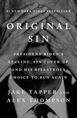 Original Sin Jake Tapper Alex Thompson Hardcover Political Nonfiction
