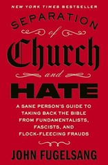 Separation of Church and Hate by John Fugelsang Paperback Book