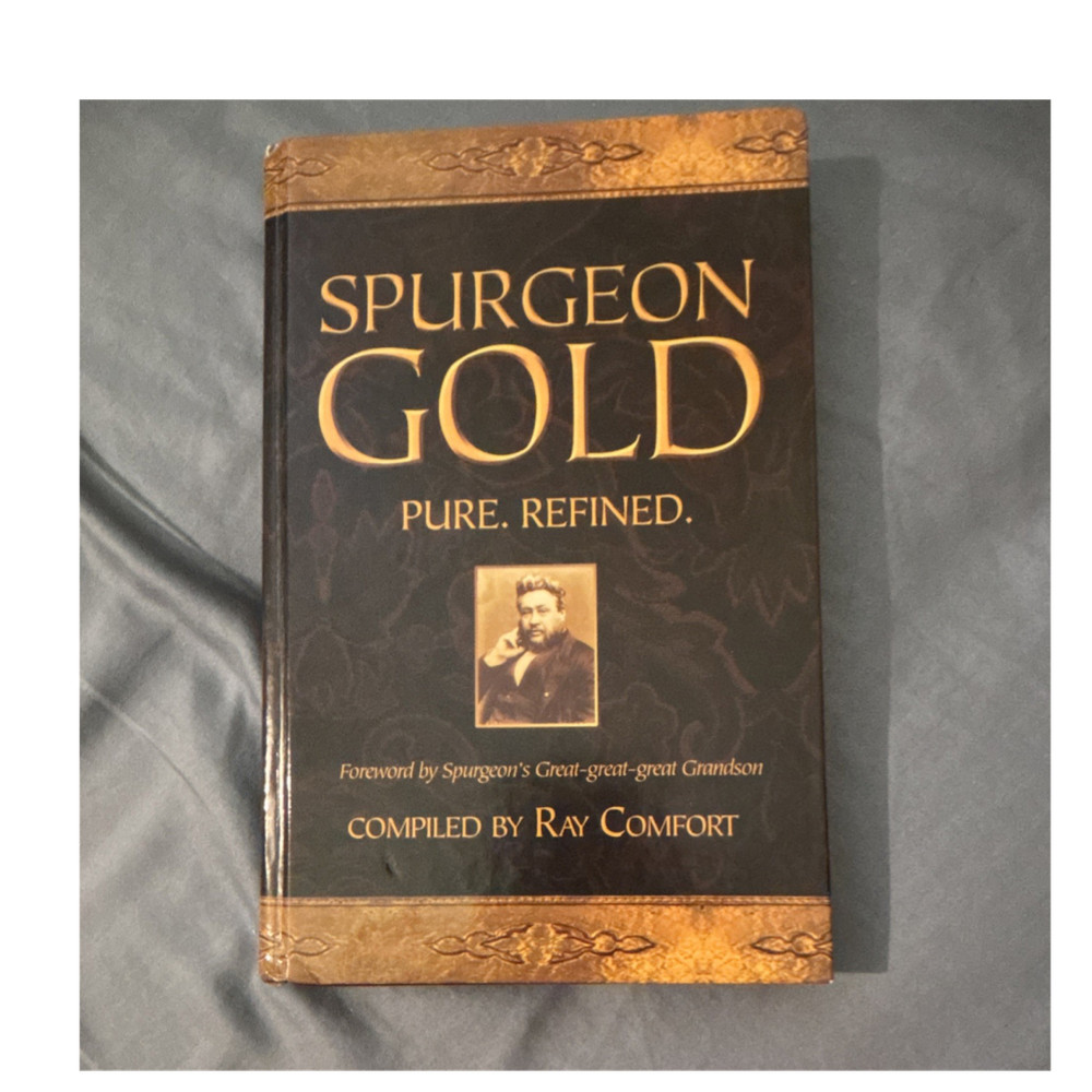 Spurgeon Gold: Pure. Refined. Ray Comfort Hardcover 2005 Bridge-Logos