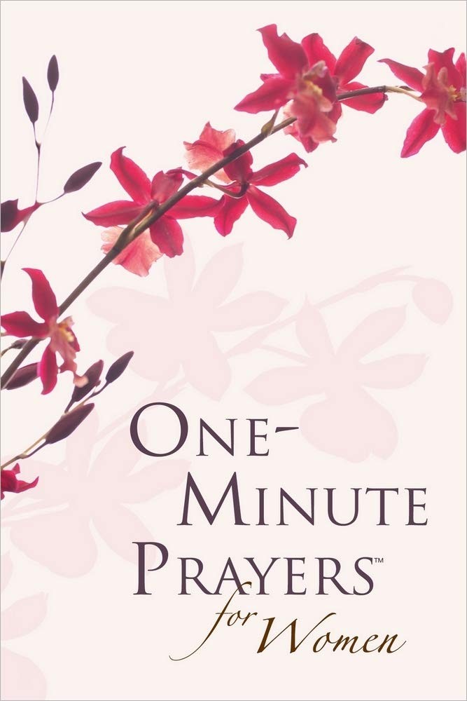 One-Minute Prayers for Women Gift Edition: Christian Prayer Devotional Mothe…