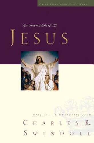 Jesus: The Greatest Life of All (Great Lives Series) – Hardcover – VERY GOOD