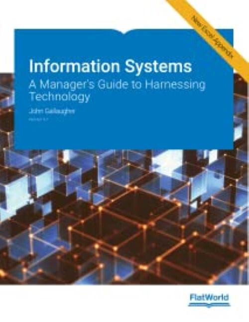 Information Systems: A Manager’s Guide to Harnessing Technology v 9.1