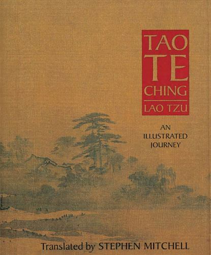 Tao Te Ching Lao Tzu An Illustrated Journey Translated By Steven Mitchell – NEW