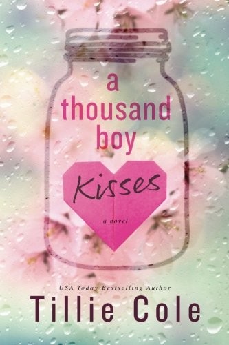 A Thousand Boy Kisses – paperback Cole, Tillie