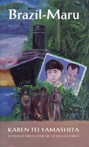 Brazil-Maru – Paperback By Yamashita, Karen Tei – GOOD