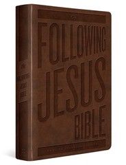 ESV Following Jesus Bible (TruTone, Brown) by ESV Bibles