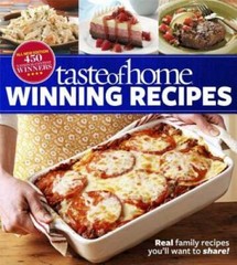 Taste of Home Winning Recipes, All-New Edition: Real family recipes you’l – GOOD
