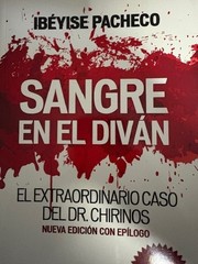 SANGRE EN EL DIVAN EL EXTRAORDINARIO CASO DEL DR. CHIRINOS