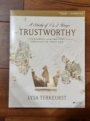 Trustworthy: A Study Of 1 &2 Kings By Lysa Terkeurst – Leader Kit DVDs And Book