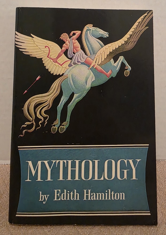 Mythology by Edith Hamilton (TPB, 1942) – Classics, Greek Myth