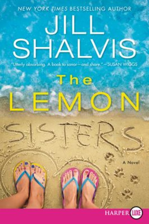 The Lemon Sisters : A Novel Paperback Jill Shalvis