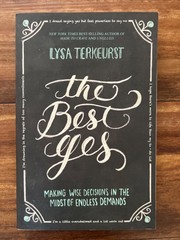 The Best Yes by Lysa Terkeurst