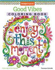 Good Vibes Coloring Book (Coloring is Fun) (Design Originals): 30 Beginner-F…