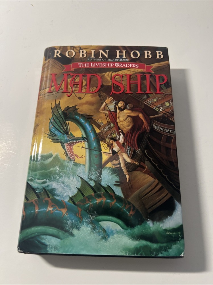 Robin Hobb Mad Ship The Liveship Trader #2 Hard Cover DJ BCE VG