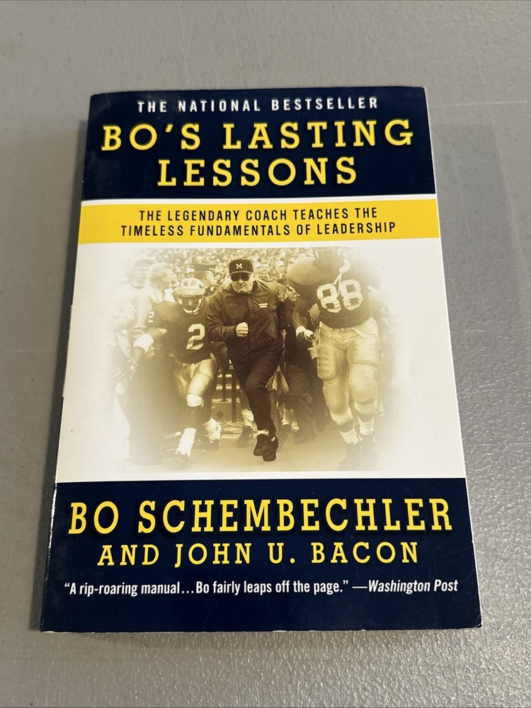 Bo’s Lasting Lessons [Paperback] Schembechler, Bo. & John U. Bacon.