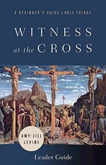 Witness at the Cross Leader Guide – Paperback, by Levine – Very Good