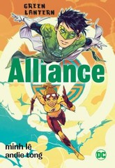 Green Lantern: Alliance Paperback Minh Le