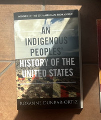 An Indigenous Peoples’ History of the United States by Roxanne Dunbar-Ortiz